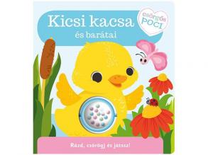 Csörgős poci - Kicsi kacsa és barátai babakönyv