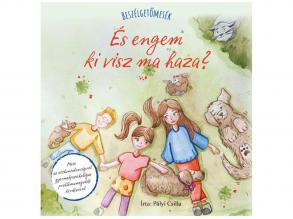 Beszélgetőmesék - És engem ki visz ma haza?