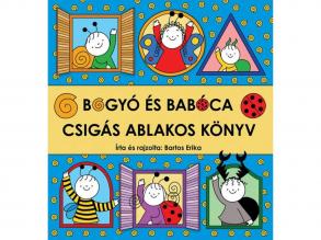 Bogyó és Babóca - Csigás ablakos könyv - Pagony