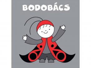 Bogyó és Babóca: Bodobács mesekönyv - Pagony